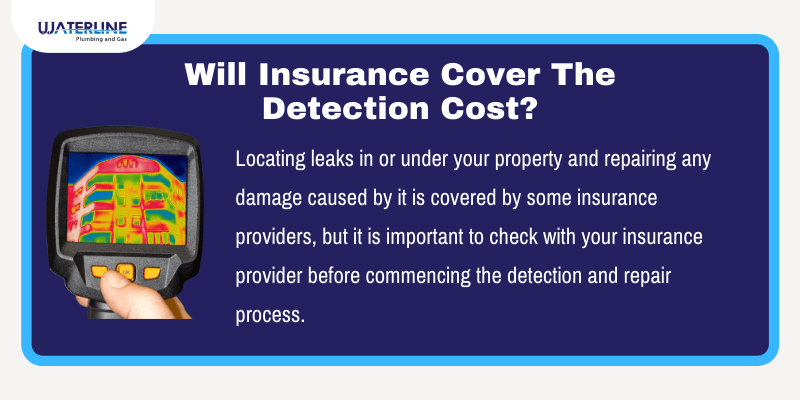 Will insurance cover water leak detection cost?