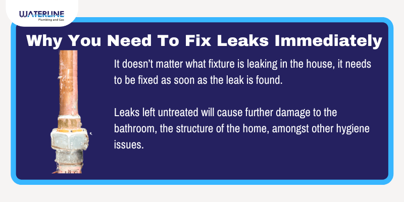 why it is essential to fix water leaks as soon as they are detected