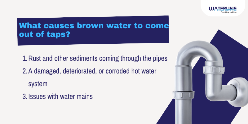 What Causes Brown Water in a Tap?